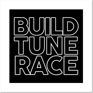 Build Tune Race Posters and Art